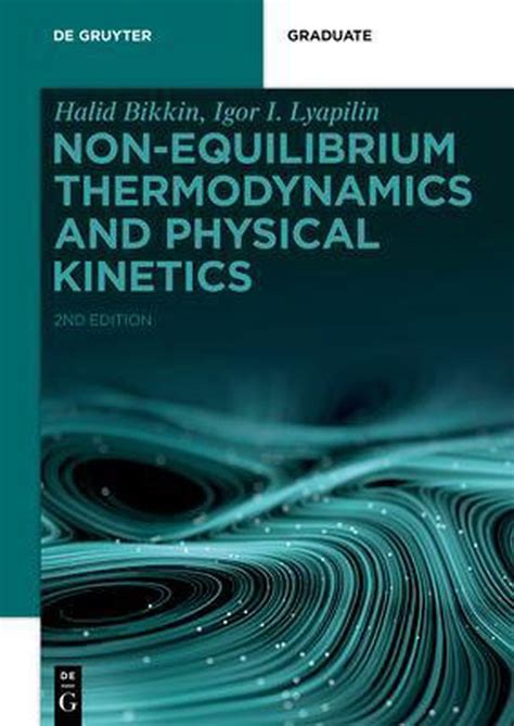 Non equilibrium thermodynamics and physical kinetics de gruyter textbook. - Handbook of slope stabilisation 1st edition.