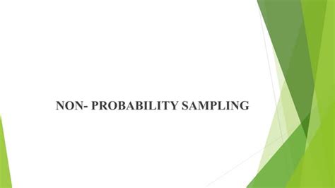 Non probability sampling ppt pdf. pptx - Download as a PDF or view online for fr...
