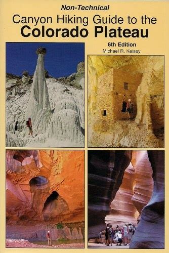 Non technical canyon hiking guide to the colorado plateau 6th edition. - Modernisme et modernistes en italie, en allemagne, en angleterre et en france.