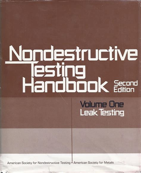 Nondestructive testing handbook third edition volume 1 leak testing. - Jours ne sʼen vont pas longtemps.