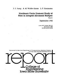 Nonlinear Finite Element Study of Piles in Integral Abutment …