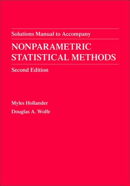 Nonparametric statistical methods solutions manual hollander. - Guide for using hatchet in the classroom.