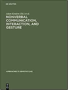 Nonverbal communication interaction and gesture approaches to semiotics. - Manuel 10 scie à onglets composés manuel.
