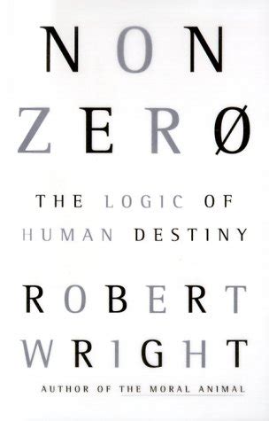Read Nonzero The Logic Of Human Destiny By Robert Wright