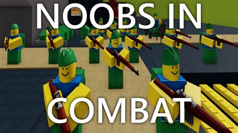 Noobs In Combat