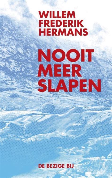 Read Online Nooit Meer Slapen By Willem Frederik Hermans