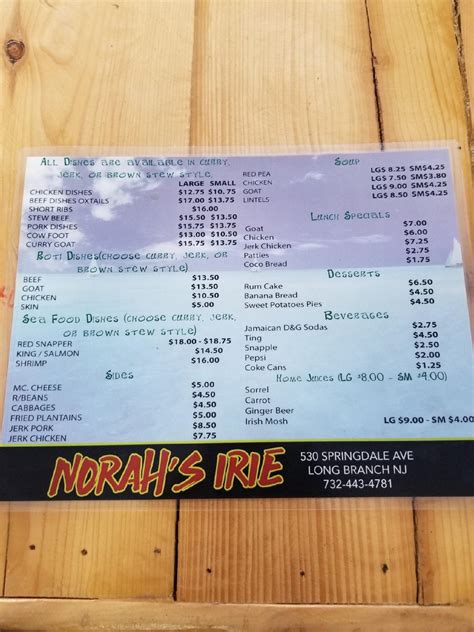 Dive into the menu of Norah's Irie Jamaican Restaurant in Long Branch, NJ right here on Sirved. Get a sneak peek of your next meal. Overview; Menus; Photos; Reviews; Favorite; Share. Facebook; Twitter; Copy Link; Menu for Norah's Irie Jamaican Restaurant in Long Branch, NJ . 530 Springdale Ave, Long Branch, NJ 07740, USA.. 