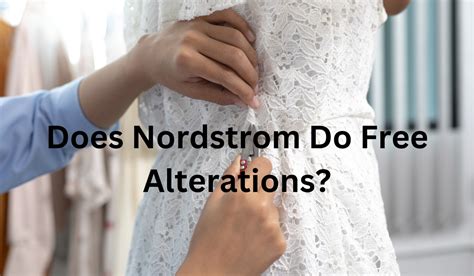 Nordstrom alterations free. Approximate costs of a Nordstrom rack alteration. Nordstrom Rack alterations can range in price from $30 to $200. The average cost is around $60. Nordstrom Rack alterations typically take between 30 minutes and 1 hour, depending on the size and complexity of the alteration. Also Read // Is Nordstrom expensive? 