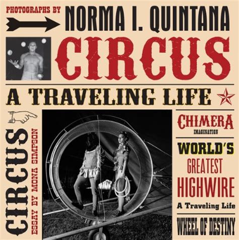 Full Download Norma I Quintana Circus A Traveling Life By Norma Quintana