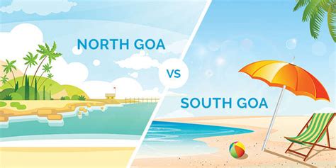 North Goa Vs South Goa - Which One Is The Best For …