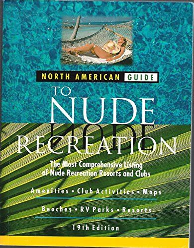North american guide to nude recreation north american guide to nude recreation the most comprehensive listing of nude recreation. - The complete cat owners manual by susie page.
