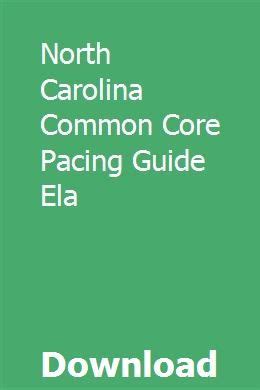 North carolina common core pacing guide ela. - British army mess dress uniform guide.