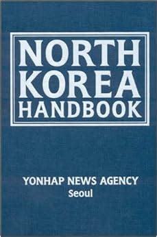 North korea handbook east gate book. - Conocimiento en accion - como las organizaciones.