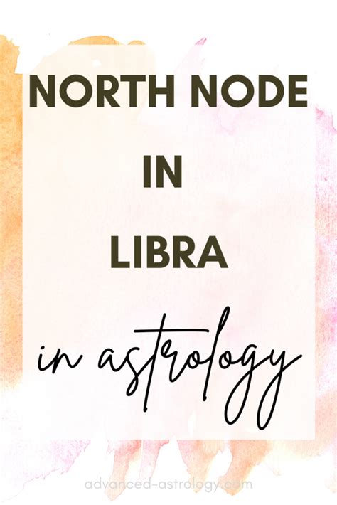 Find Your Soul Mate With Astrology – North Node in Libra If you have your birthchart (please see Find Your Soul Mate With Astrology on how to do this) and it shows your North or True Node in the sign of Libra then you have chosen to walk the path of the Spiritual Balancer.. 