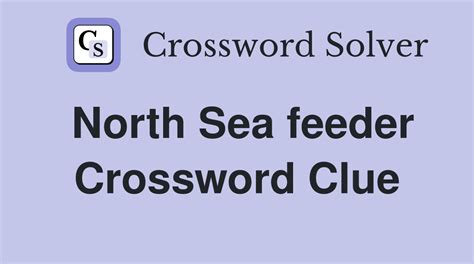 North sea tributary crossword clue. The Crossword Solver found 30 answers to "France: Seine tributary", 5 letters crossword clue. The Crossword Solver finds answers to classic crosswords and cryptic crossword puzzles. Enter the length or pattern for better results. Click the answer to find similar crossword clues. 