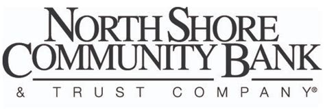 North shore community bank. North Shore Bank representatives will never ask you for a PIN number or ask you to verify personal financial information in an e-mail message. If you suspect that you may have received a phishing-scam message from someone claiming to be North Shore Bank, please call 877-672-2265 to inform us or request verification of the message. 