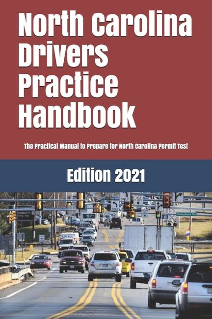 Download North Carolina Drivers Practice Handbook The Manual To Prepare For North Carolina Permit Test  More Than 300 Questions And Answers By Learner Editions