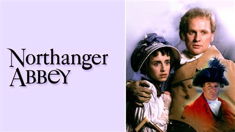 Northanger Abbey (1986) Full Movie - YouTube