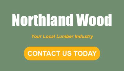 Northland Wood started doing... - Northland Wood Products