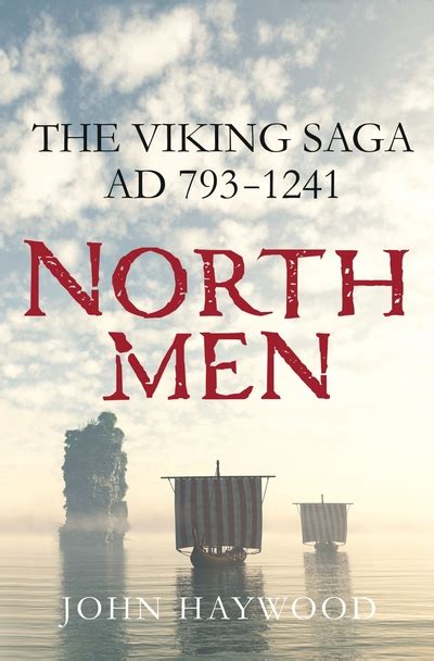 Full Download Northmen The Viking Saga 7931241 Ad By John Haywood