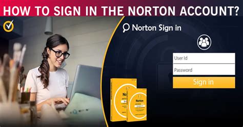 Go to my.Norton.com and click Sign In. Type in your username/email address and click Continue. For accounts created or linked with Apple ID or Google email address, continue using that account to complete the sign-in process. Type the password and then click Sign In.. 