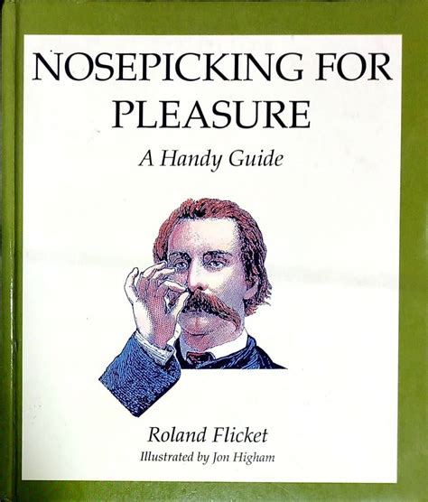Nosepicking for pleasure a handy guide. - Study guide for business law and the regulation of business.