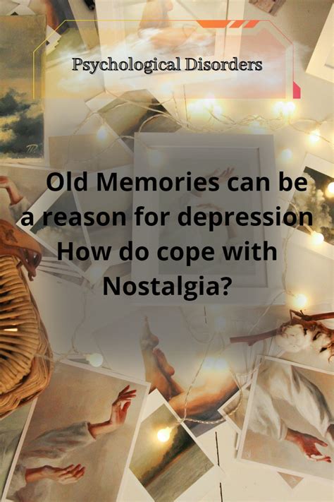 Nostalgia and depression. Sun 22 Oct 2023 01.02 EDT. Last modified on Sun 22 Oct 2023 03.16 EDT. 1. The question My 60-year-old mum has had depression all her life, which has had a profound impact on our family. Since her ... 