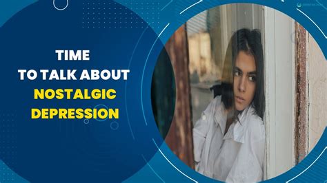 Nostalgic depression: What is the link between nostalgia and depression? Nostalgic depression refers to symptoms of depression a person may experience after feeling nostalgic. Learn more here.. 