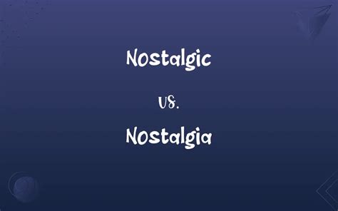 Nostalgia vs. Nowstalgia, and Why Both Matter in 2024