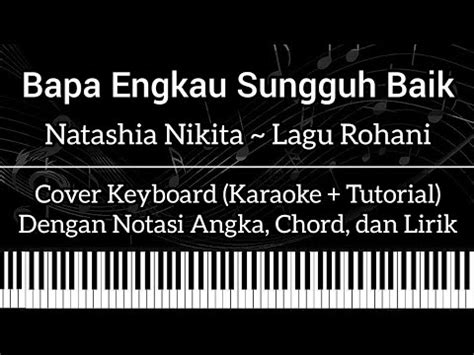 Not Angka Bapa Engkau Sungguh Baik - NotLagu.website