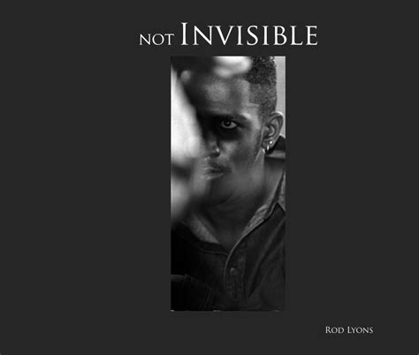 Not Invisible