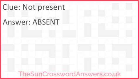 Not Present Crossword Clue
