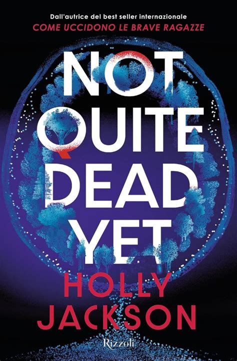 Read Not Quite Dead Yet