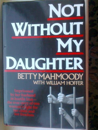 Not Without My Daughter. mahmoody Hoffer. Blacksmiths. eBay