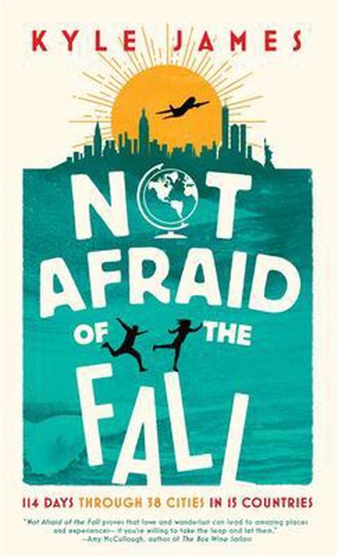 Full Download Not Afraid Of The Fall By Kyle James