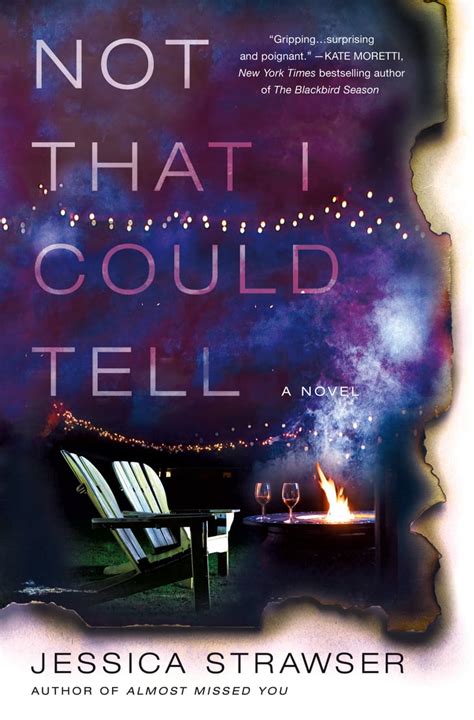 Download Not That I Could Tell By Jessica Strawser