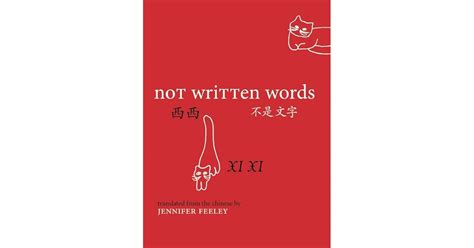 Read Not Written Words By Xi Xi