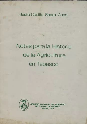 Notas para la historia de la agricultura en tabasco. - Technologie du fluide hydraulique 1ère édition.