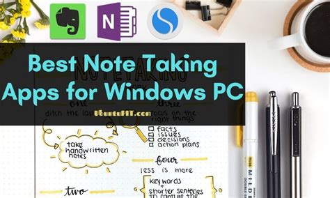 Note taking apps for windows. Microsoft's OneNote is among the best free note-taking apps, thanks to its simplicity and integration with other common productivity tools. It loops directly ... 