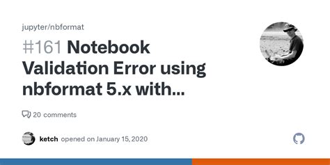 Notebook Validation Error using nbformat 5.x with notebooks that …