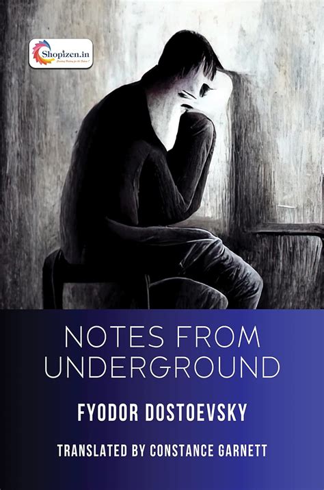 Notes From The Underground By Fyodor Dostoevsky (English