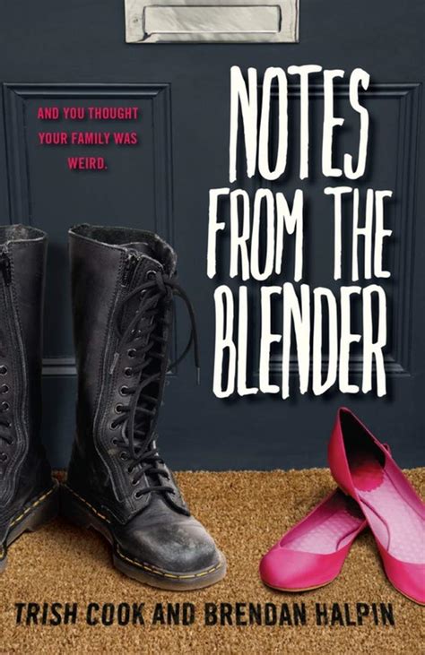 Download Notes From The Blender By Trish Cook