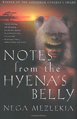 Read Notes From The Hyenas Belly An Ethiopian Boyhood By Nega Mezlekia