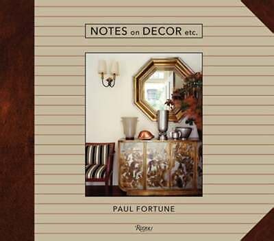 Read Online Notes On Decor Etc By Paul Fortune