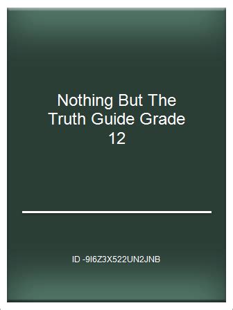 Nothing but the truth guide grade 12. - Guía de estudio de física respuestas capítulo 17.