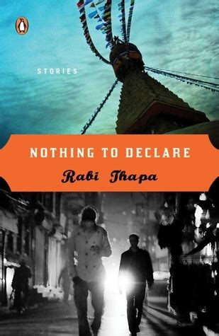 Full Download Nothing To Declare By Rabi Thapa