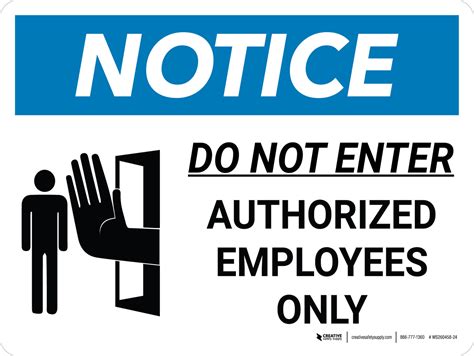 Notice Do Not Enter Authorized Employees Only Landscape with Icon