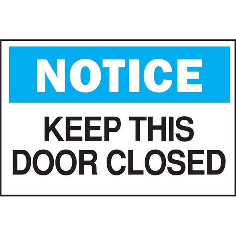 Notice Keep Door Closed - Door Safety Sign Seton Seton