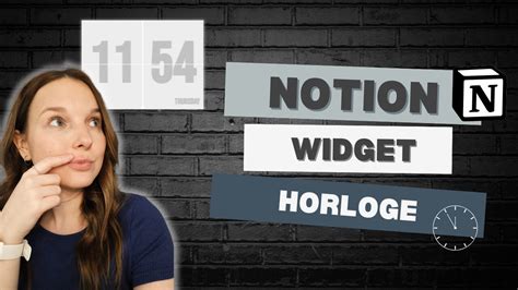Notion widget horloge. .  ...