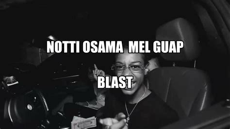 Notti osama blast. “Blast” by Notti Osama was produced by Elvis Beatz & Silent Syndicate. 
